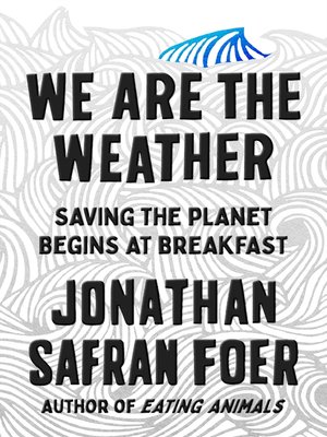 cover image of We Are the Weather